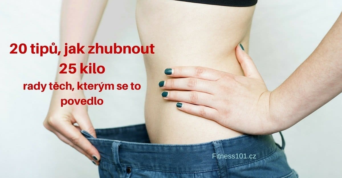 20 tipů na hubnutí od lidí, kteří zhubnuli více než 25 kg
