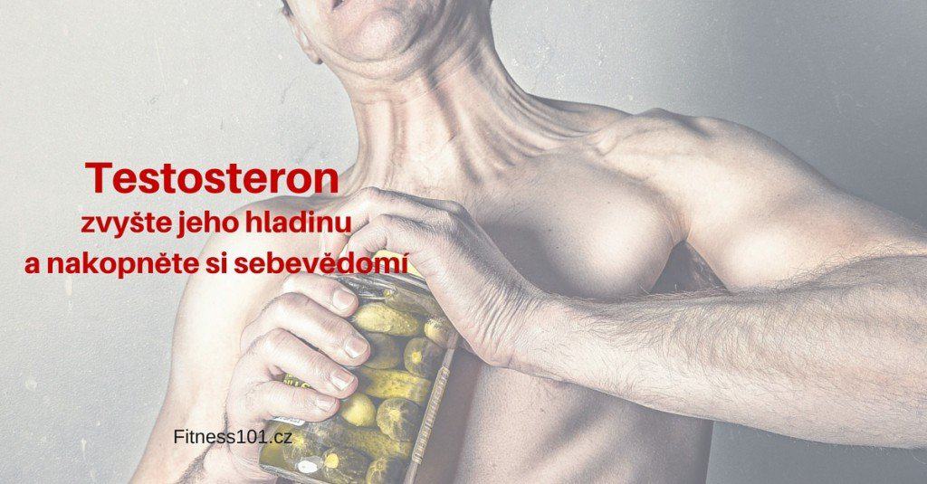 Jak zvýšit hladinu testosteronu