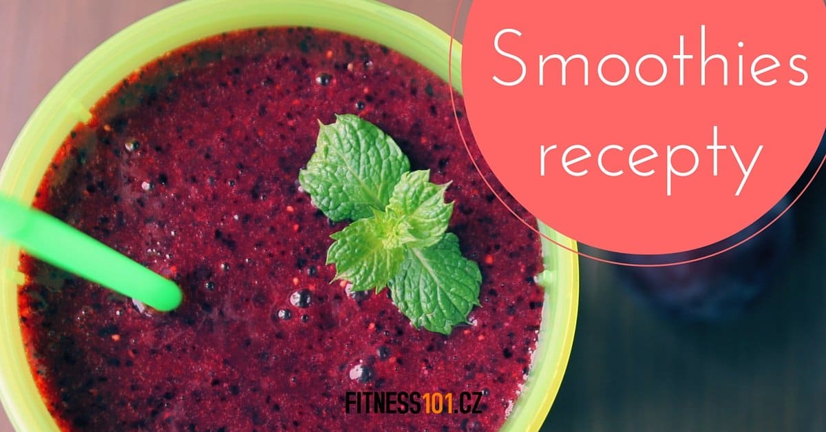 Jak na pravé domácí smoothies a jak vybrat smoothie maker